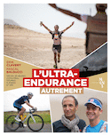Ultra-endurance autrement (L')